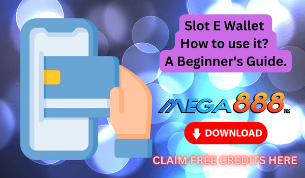 Slot E Wallet | How to use it? A Beginner's Guide.